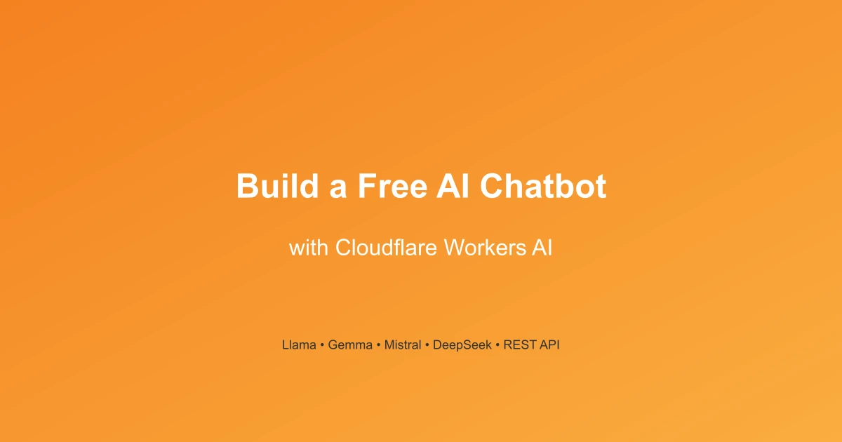 How to Build a Free Chatbot with Cloudflare Workers AI | Fredy Acuna ...